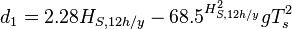 d_{1} = 2.28H_{S,12h/y} - 68.5^{H^{2}_{S,12h/y}}gT^{2}_{s}
