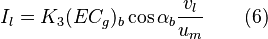 I_l = K_3 (E C_g)_b \cos {\alpha_{b}} \frac{v_l}{u_m} \qquad (6)