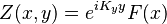  Z(x,y) = e^{i K_y y} F(x)