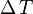 \Delta\,T