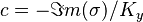  c = - \Im m (\sigma)/K_y